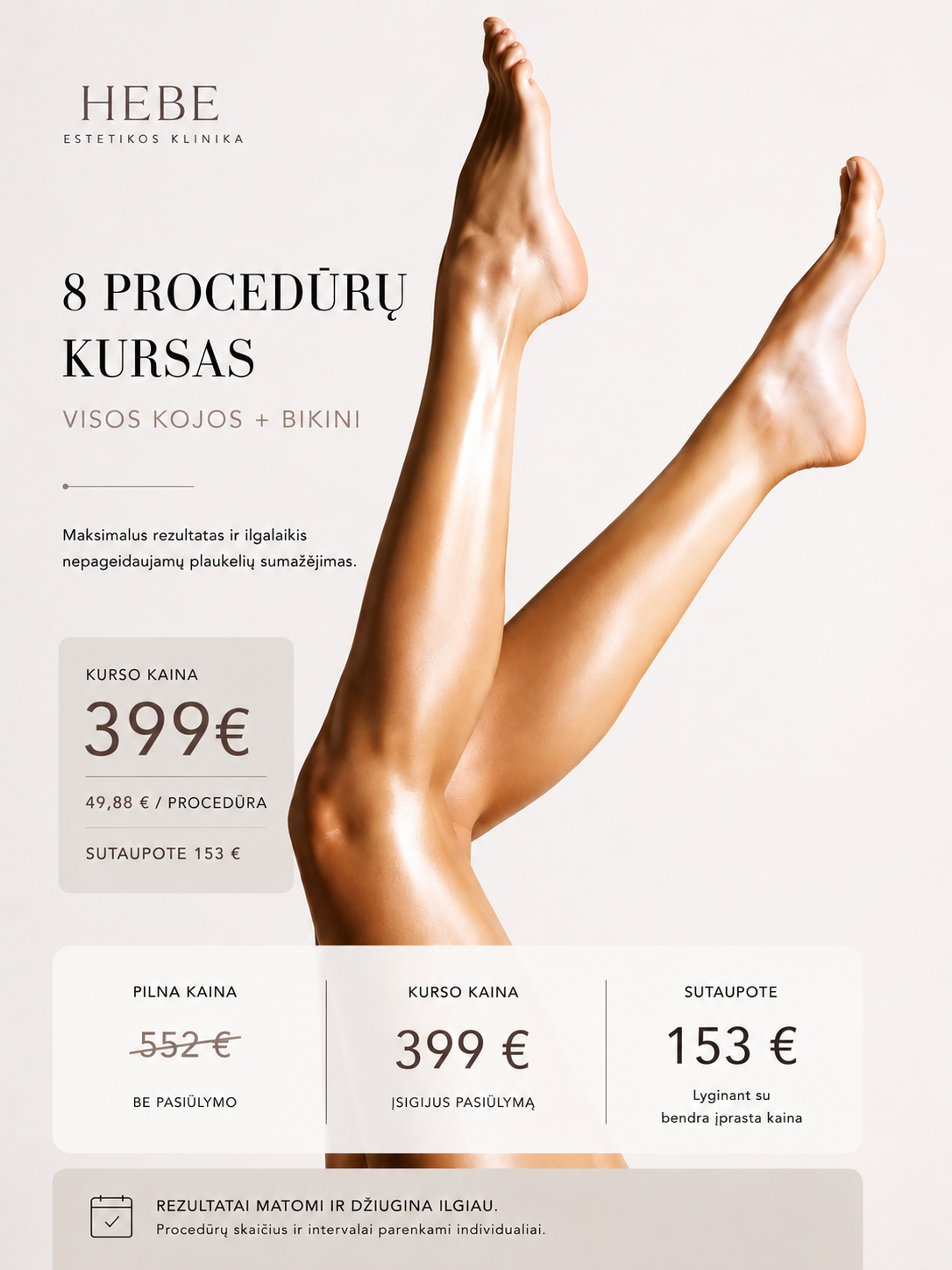 Lazerinė depiliacija | Visos kojos + bikini | 8 procedūrų kursas