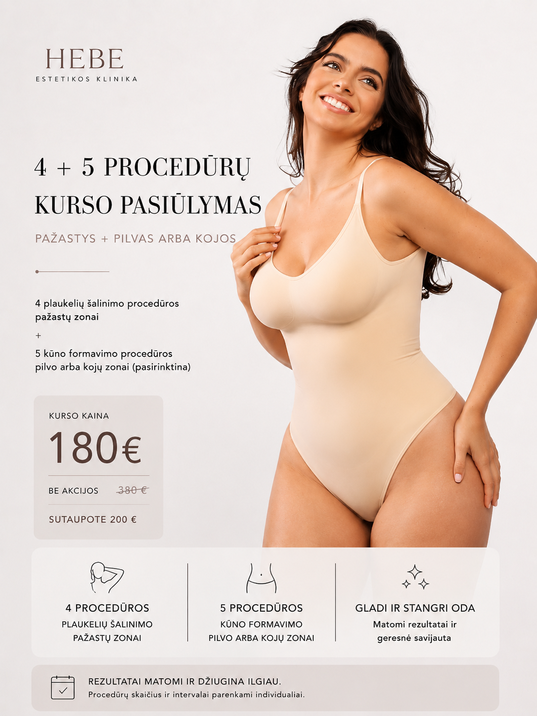 4 + 5 procedūrų specialus pasiūlymas