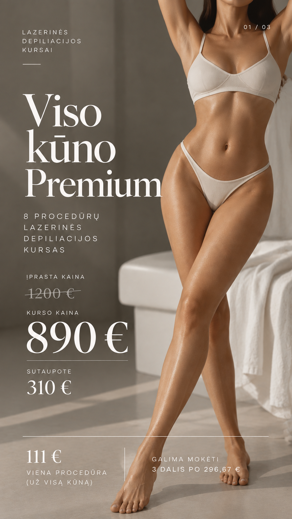 PREMIUM PASIŪLYMAS, VISO KŪNO PLAUKŲ ŠALINIMAS LAZERIU